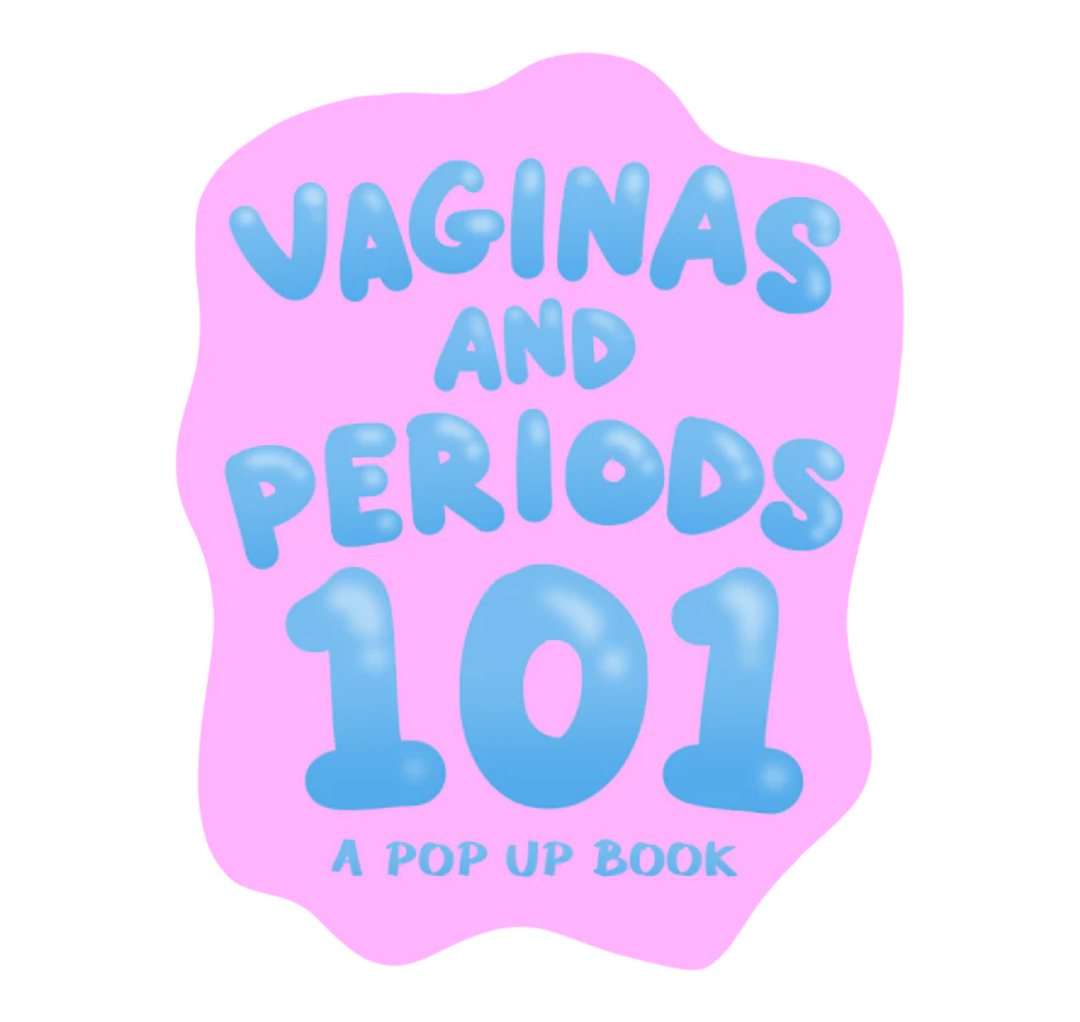 Vaginas and Periods 101